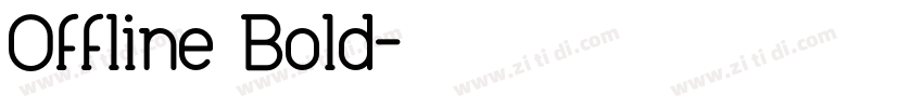 Offline Bold字体转换